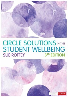 Circle Solutions for Student Wellbeing (eBook, ePUB) - Roffey, Sue