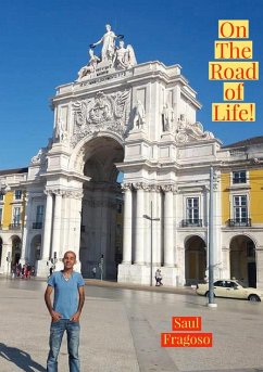 On The Road of Life! (eBook, ePUB) - Fragoso, Saúl