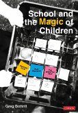 School and the Magic of Children (eBook, ePUB)