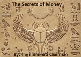 The Secrets Of Money (eBook, ePUB)