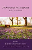 My journey in Knowing God (eBook, ePUB) My journey in Knowing God (eBook, ePUB)