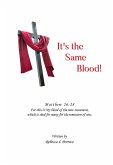 It's the Same Blood (eBook, ePUB) It's the Same Blood (eBook, ePUB)