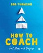 How to Coach: First Steps and Beyond... - Bild 1