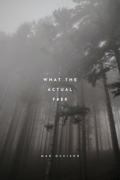 Cover What the Actual F$#K! (eBook, ePUB)