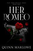 Her Romeo (New York Rogues: Rossi, #2) (eBook, ePUB)