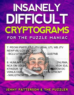 Insanely Difficult Cryptograms (eBook, ePUB) - Berk, Meridith; Patterson, Jenny