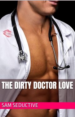 Cover The Dirty Doctor Love (eBook, ePUB)