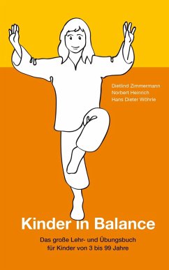 Kinder in Balance (eBook, ePUB) - Zimmermann, Dietlind; Heinrich, Norbert; Wöhrle, Hans Dieter