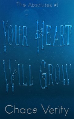 Cover Your Heart Will Grow (The Absolutes, #1) (eBook, ePUB)