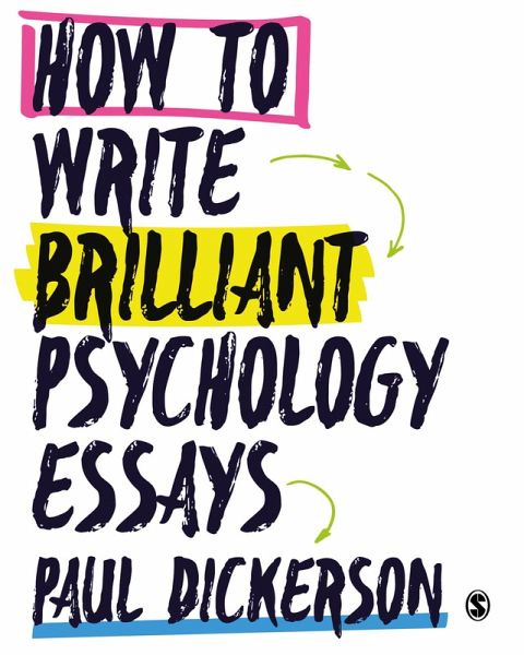How to Write Brilliant Psychology Essays (eBook, ePUB) How to Write Brilliant Psychology Essays (eBook, ePUB)