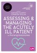 Assessing and Managing the Acutely Ill... - Bild 1