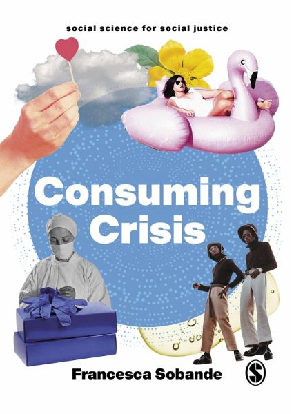 Consuming Crisis (eBook, ePUB) Consuming Crisis (eBook, ePUB)