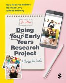 Doing Your Early Years Research Project (eBook, ePUB)