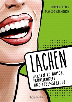 Lachen (eBook, ePUB) - Peter, Norbert; Seltenreich, Marco