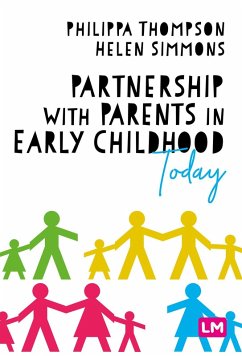 Partnership With Parents in Early Childhood Today (eBook, ePUB)