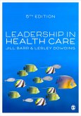 Leadership in Health Care (eBook, ePUB)
