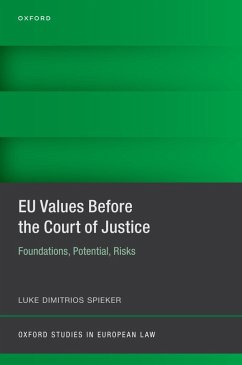 EU Values Before the Court of Justice (eBook, ePUB) - Spieker, Luke Dimitrios