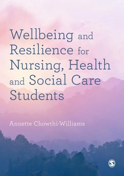 Wellbeing and Resilience for Nursing, Health and Social Care Students (eBook, ePUB)