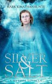 Silver and Salt (Mythos) (eBook, ePUB)