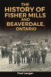 The History of Fisher Mills and... - Bild 1
