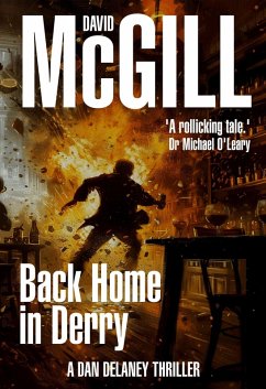 Back Home in Derry (The Dan Delaney Mysteries, #7) (eBook, ePUB) - Mcgill, David