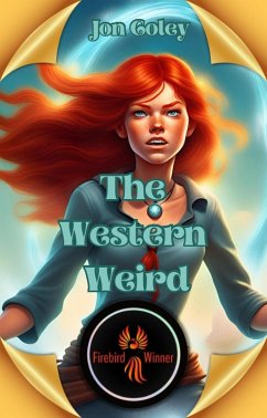 The Western Weird (eBook, ePUB) - Coley, Jon