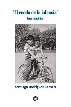 El Ruedo de la Infancia (eBook, ePUB) - Bornert, Santiago Rodríguez