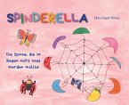 Spinderella