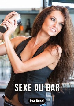 Sexe au bar - Rossi, Eva