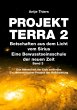 PROJEKT TERRA 2 - Botschaften aus dem... - Bild 1