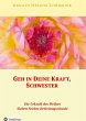 Geh in Deine Kraft, Schwester !... - Bild 1