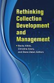 Rethinking Collection Development and Management (eBook, ePUB)