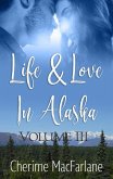 Life and Love in Alaska (Life & Love in Alaska, #3) (eBook, ePUB)