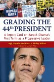 Grading the 44th President (eBook, ePUB) Grading the 44th President (eBook, ePUB)