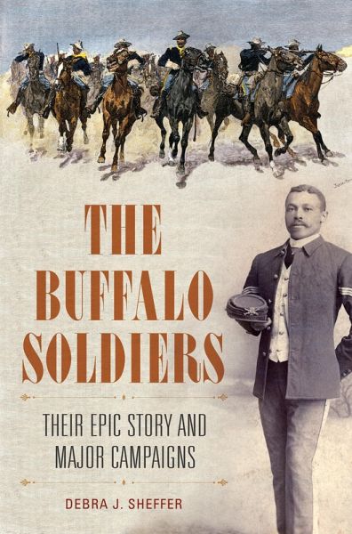 The Buffalo Soldiers (eBook, ePUB) The Buffalo Soldiers (eBook, ePUB)