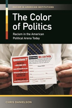 The Color of Politics (eBook, ePUB) - Danielson, Chris