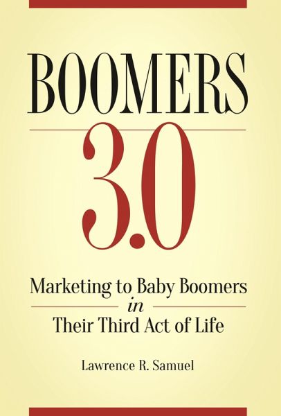 Boomers 3.0 (eBook, ePUB)