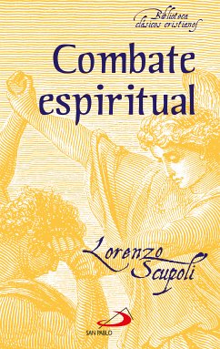 Combate espiritual (eBook, ePUB) - Scupoli, Lorenzo