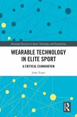 Wearable Technology in Elite Sport (eBook, PDF)