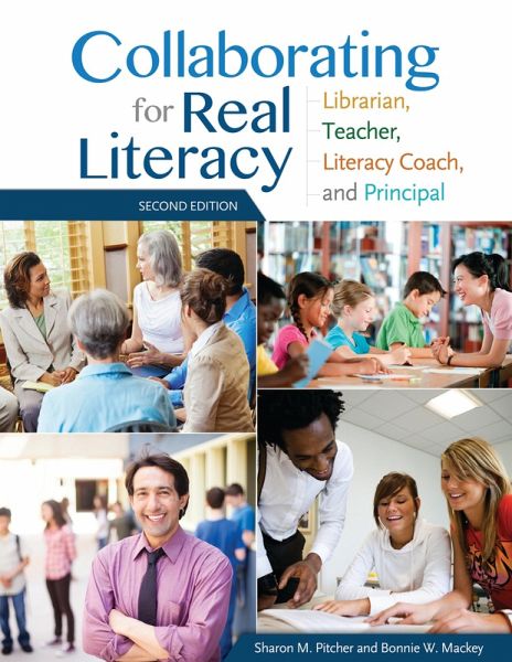 Collaborating for Real Literacy (eBook, ePUB)