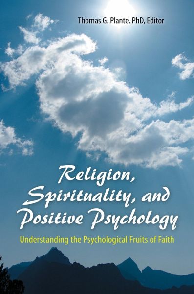 Religion, Spirituality, and Positive Psychology (eBook, ePUB)