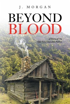 Beyond Blood (eBook, ePUB) - Morgan, J. Beyond Blood (eBook, ePUB) - Morgan, J.