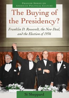 The Buying of the Presidency? (eBook, ePUB) - Sheppard, Si