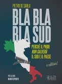 Bla bla bla Sud. (eBook, ePUB)