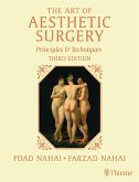 The Art of Aesthetic Surgery: Breast and Body Surgery, Third Edition - Volume 3 (eBook, ePUB)