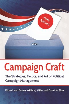 Campaign Craft (eBook, ePUB) - Burton, Michael J.; Miller, William J.; Shea, Daniel M.