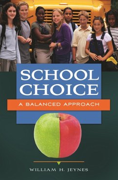 School Choice (eBook, ePUB) - Jeynes, William H.