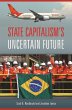 State Capitalism's Uncertain Future... - Bild 1