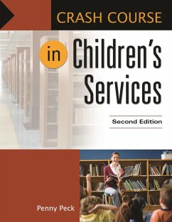 Crash Course in Children's Services (eBook, ePUB) - Peck, Penny