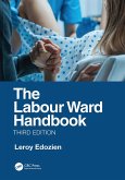 The Labour Ward Handbook (eBook, ePUB)